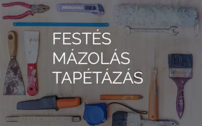 Festés, mázolás, tapétázás